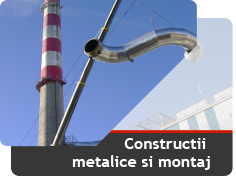 Constructii metalice si montaj